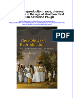 [Download pdf] Politics Of Reproduction Race Disease And Fertility In The Age Of Abolition First Edition Katherine Paugh online ebook all chapter pdf 