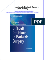 [Download pdf] Difficult Decisions In Bariatric Surgery John Alverdy online ebook all chapter pdf 