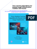 [Download pdf] Fuzzy Machine Learning Algorithms For Remote Sensing Image Classification 1St Edition Anil Kumar online ebook all chapter pdf 