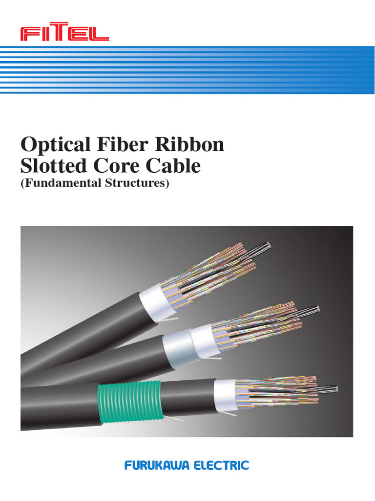 Slotted Core Cable | PDF | Optical Fiber | Electrodynamics