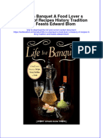 (Download PDF) Life Is A Banquet A Food Lover S Treasury of Recipes History Tradition and Feasts Edward Blom Online Ebook All Chapter PDF