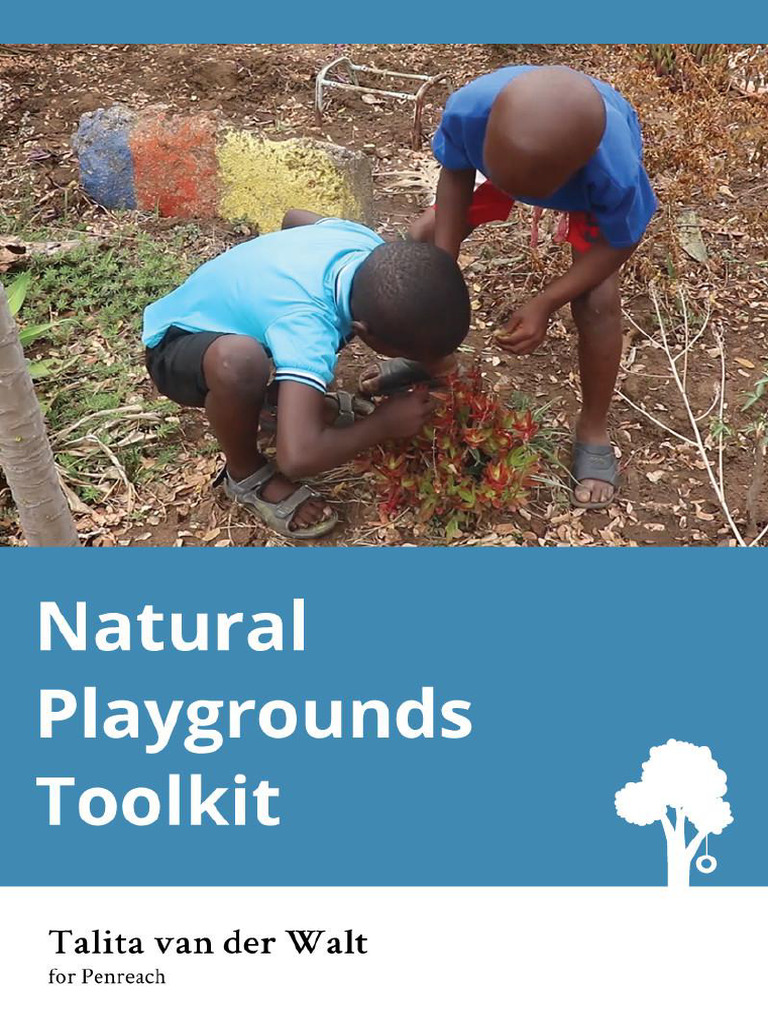 Natural Playgrounds Toolkit Guide | PDF | Child Development | Playground