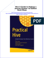 (Download PDF) Practical Hive A Guide To Hadoop S Data Warehouse System 1St Edition Scott Shaw Online Ebook All Chapter PDF