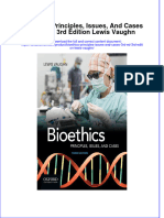 [Download pdf] Bioethics Principles Issues And Cases 3Rd Ed 3Rd Edition Lewis Vaughn online ebook all chapter pdf 
