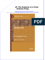 [Download pdf] Divided Gulf The Anatomy Of A Crisis Andreas Krieg online ebook all chapter pdf 