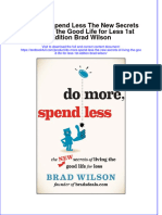[Download pdf] Do More Spend Less The New Secrets Of Living The Good Life For Less 1St Edition Brad Wilson online ebook all chapter pdf 