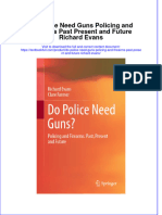 [Download pdf] Do Police Need Guns Policing And Firearms Past Present And Future Richard Evans online ebook all chapter pdf 