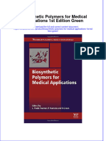 [Download pdf] Biosynthetic Polymers For Medical Applications 1St Edition Green online ebook all chapter pdf 