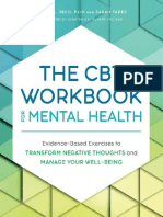 The Cbt Workbook for Mental Health Evidence Based Exercises to Transform Negative Thoughts and Manage Your Well Being 9781647398057 9781647399153