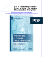 Technologies of Feminist Speculative Fiction: Gender, Artificial Life, and The Politics of Reproduction Sherryl Vint