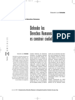 Duhalde, E. "Defender Los Derechos Humanos Es Construir Ciudadanía". 2007-UNLP