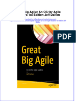 [Download pdf] Great Big Agile An Os For Agile Leaders 1St Edition Jeff Dalton online ebook all chapter pdf 