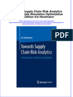 (Download PDF) Towards Supply Chain Risk Analytics Fundamentals Simulation Optimization 1St Edition Iris Heckmann Online Ebook All Chapter PDF