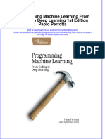 (Download PDF) Programming Machine Learning From Coding To Deep Learning 1St Edition Paolo Perrotta Online Ebook All Chapter PDF