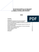 Indicadores Macroeconómicos, Factores Medio Ambientales y Políticos Como Se Forman y Determinan Los Precios Del Petróleo