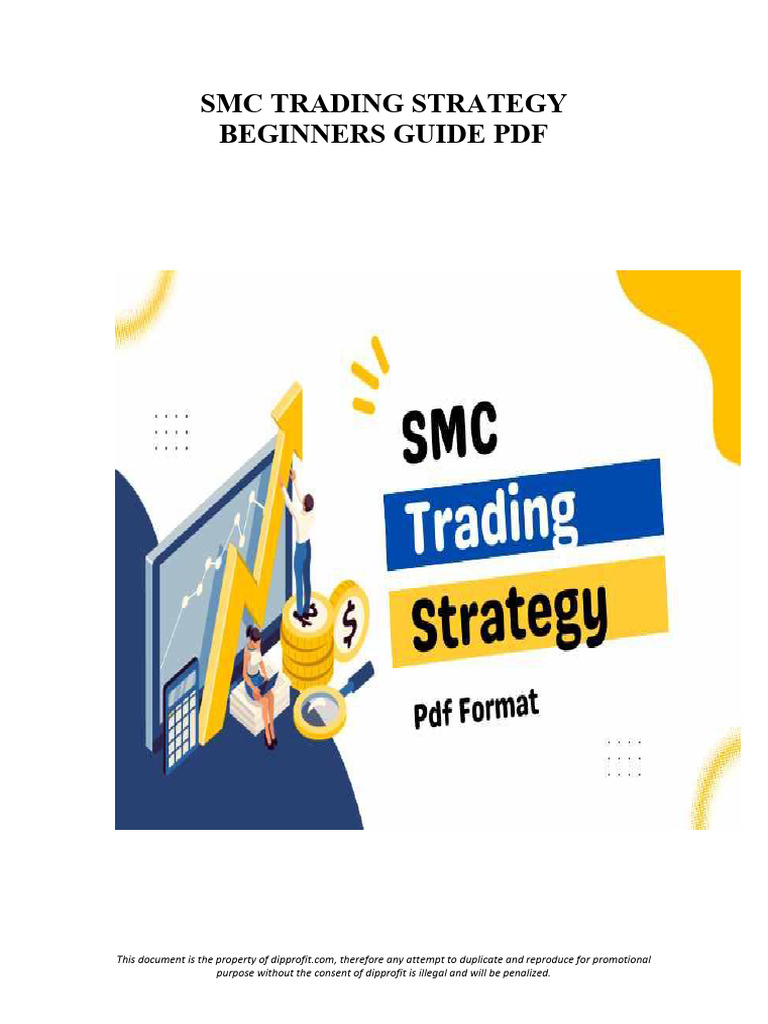 SMC Trading Strategy: A Beginner's Guide | PDF