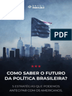 Como Saber o Futuro Da Política Brasileira