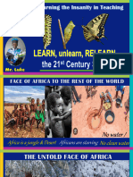 Learn, Unlearn, Relearn The 21st Century Teaching Skills