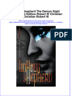 (Download PDF) Unholy Shepherd The Demon Sight Series 1 1St Edition Robert W Christian Christian Robert W Online Ebook All Chapter PDF