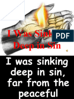 I Was Sinking Deep in Sin