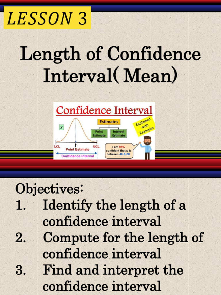 Lesson 3 Confidence Interval Mean | PDF | Estimator | Confidence Interval