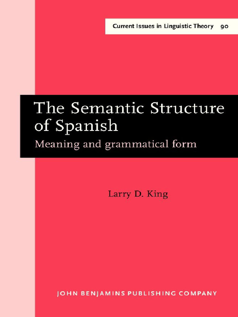 current-issues-in-linguistic-theory-90-larry-d-king-the-semantic