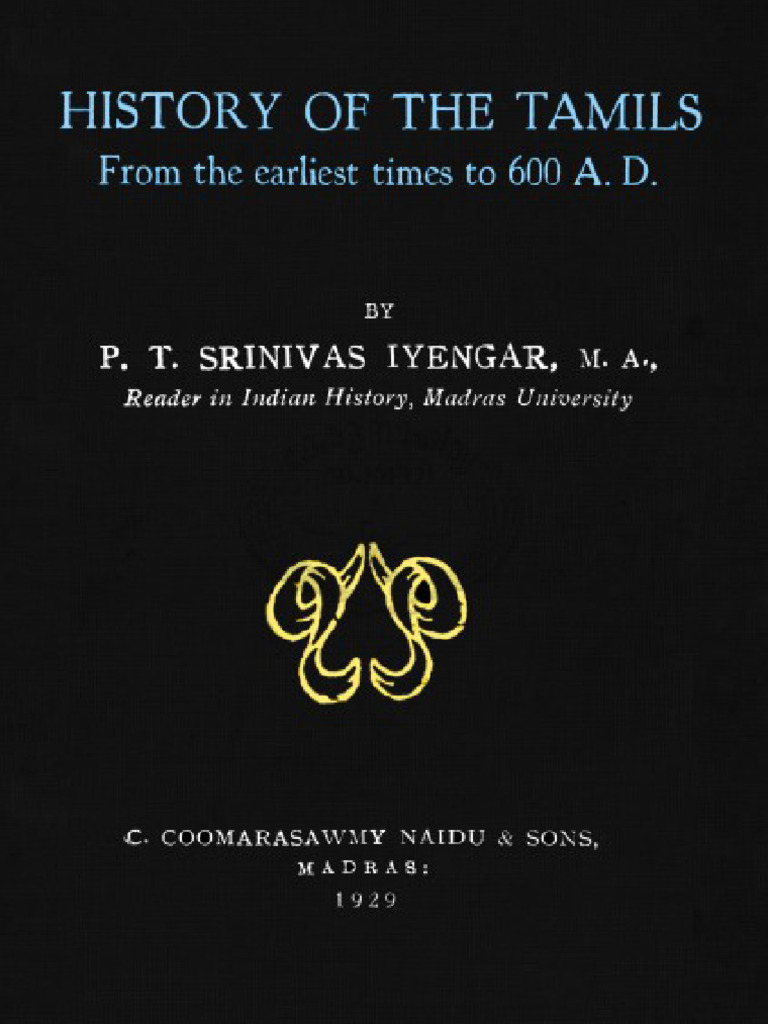 25 History of The Tamils From The Earliest Times To 600 A.D. | PDF