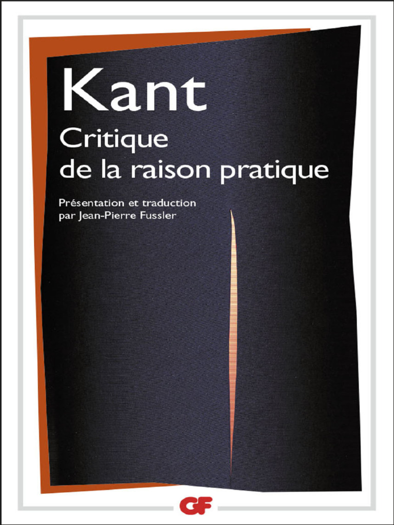Kant : Critique de la Raison Pratique | PDF | Critique de la raison ...