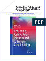 (Download PDF) Well Being Positive Peer Relations and Bullying in School Settings 1St Edition Phillip T Slee Online Ebook All Chapter PDF