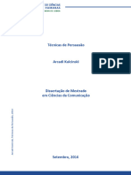 Técnicas de Persuasão (Dissertação) Autor Arcadi Kulcinski