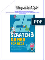 Download ebook 25 Scratch 3 Games For Kids A Playful Guide To Coding Max Wainewright online pdf all chapter docx epub 