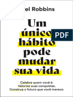 Um único hábito pode mudar sua vida - Mel Robbins