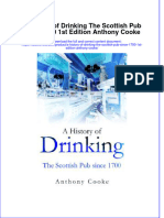 A History of Drinking The Scottish Pub Since 1700 1St Edition Anthony Cooke Online Ebook Texxtbook Full Chapter PDF