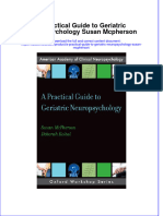 Ebook A Practical Guide To Geriatric Neuropsychology Susan Mcpherson Online PDF All Chapter