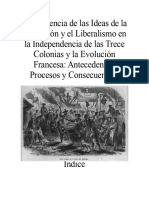 La Influencia de Las Ideas de La Ilustración y El Liberalismo en La Independencia de Las Trece Colonias y La Evolución Francesa