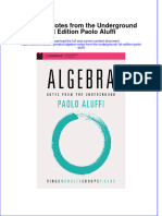 Algebra Notes From The Underground 1St Edition Paolo Aluffi Online Ebook Texxtbook Full Chapter PDF