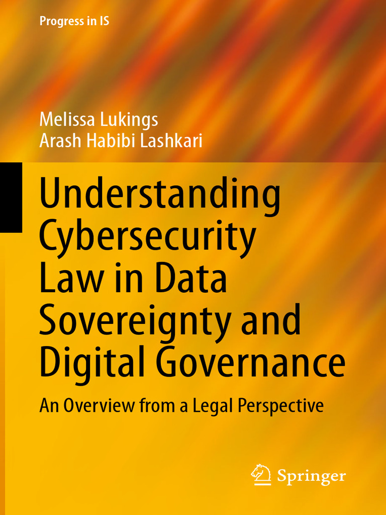 Understanding Cybersecurity Law in Data Sovereignty and Digital Governance  | PDF | Data | Property