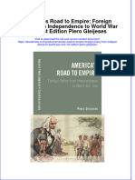 Ebook Americas Road To Empire Foreign Policy From Independence To World War One 1St Edition Piero Gleijeses Online PDF All Chapter