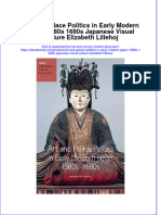 Ebook Art and Palace Politics in Early Modern Japan 1580S 1680S Japanese Visual Culture Elizabeth Lillehoj Online PDF All Chapter