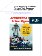 Download ebook Articulating The Action Figure Essays On The Toys And Their Messages Jonathan Alexandratos Editor online pdf all chapter docx epub 