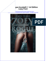(Download PDF) Zoey Rogue Incubatti 1 1St Edition Lizzy Ford Online Ebook All Chapter PDF