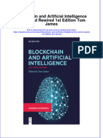 Blockchain and Artificial Intelligence The World Rewired 1St Edition Tom James Online Ebook Texxtbook Full Chapter PDF