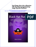 Ebook Black Hat Rust Deep Dive Into Offensive Security With The Rust Programming Language Sylvain Kerkour Online PDF All Chapter