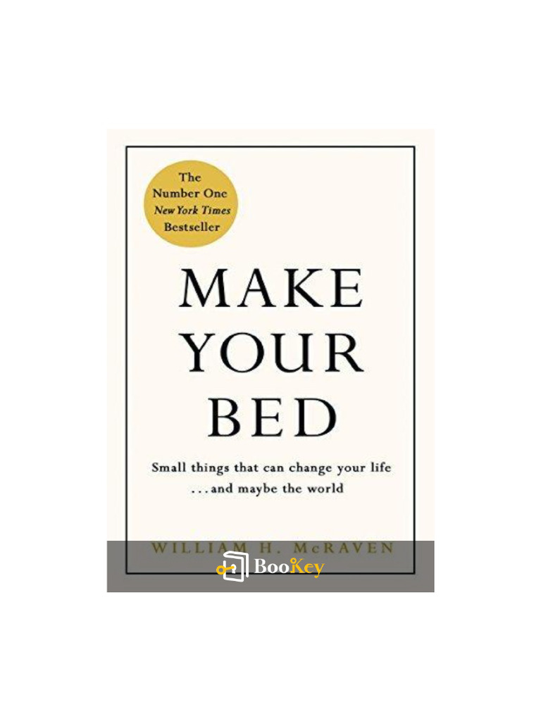 Make Your Bed By Admiral William H. Mcraven