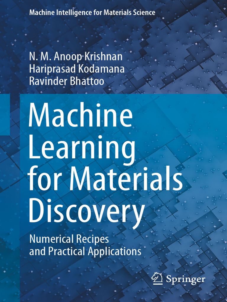 Krishnan N. Machine Learning For Materials Discovery