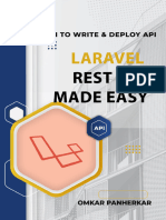 Panherkar O. Laravel Rest API Made Easy. Learn To Write Fluent Laravel API 2023