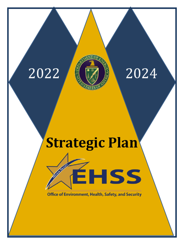 EHSS Strategic Plan 2022-2024 Overview | PDF | Strategic Planning | Goal