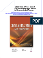 Clinical Obstetrics A Case Based Approach 1St Edition Pushpa Mishra Niharika Dhiman Anjali Tempe Online Ebook Texxtbook Full Chapter PDF