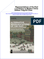 Ebook Alternative Representations of The Past The Politics of History in Modern China 1St Edition Ying Kit Chan Online PDF All Chapter