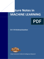 Lecture Notes in Machine Learning: DR V N Krishnachandran